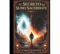El secreto: Del sumo sacerdote