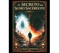 El secreto: Del sumo sacerdote
