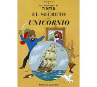 Las aventuras de Tintín. El secreto del Unicornio | Hergé , Concepción Zendrera