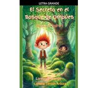 El Secreto en el Bosque de Ombúes: 1 (Loreley Morango - Borja y el Troll)