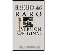 El Secreto Mas Raro (The Strangest Secret)