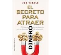 El Secreto Para Atraer Dinero