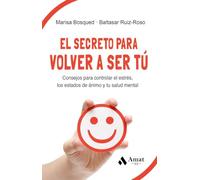 El Secreto Para Volver A Ser Tú