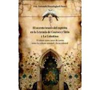 El Secreto Tesoro Del Espíritu En La Leyenda De Cosroes Y Sirin Y La Celestina