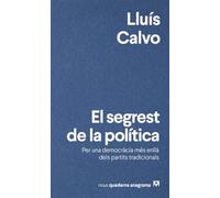 El segrest de la política (Nuevos cuadernos Anagrama)