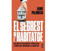 El segrest de l'habitatge: Per què és tan difícil tenir casa, i com això pot trencar la societat (P.VISIONS)