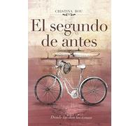 El Segundo de Antes: Donde las dan las toman