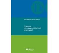 El seguro de responsabilidad civil empresarial