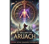 El Sellado de Aruach