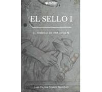 El Sello I. El Símbolo De Una Estirpe
