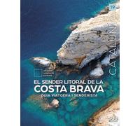 El sender litoral de la Costa Brava