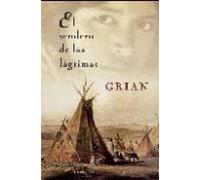 El Sendero De Las Lagrimas