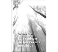 EL SENDERO DE LOS VERSOS PERDIDOS