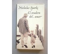 El sendero del amor / Nicholas Sparks ; traducción de Isabel Ferrer Marrades