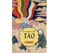 El sendero del tao | Osho Rajneesh
