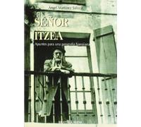 El Señor De Itzea (VARIOS FUERA DE COLECCION)