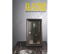 El señor del cuadro