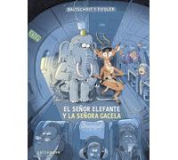 EL SEÑOR ELEFANTE Y LA SEÑORA GACELA. ¡DESPEGUE!: 2