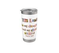 El Señor Es Mi Escudo Salmo 28:7 Versículo de la Biblia Vaso térmico de acero inoxidable de doble pared