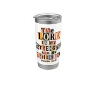 El Señor Es Mi Escudo Salmo 28:7 Versículo de la Biblia Vaso térmico de acero inoxidable de doble pared