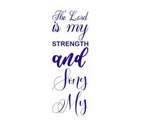 El Señor es mi fuerza y cita de la letra de la canción. Pegatinas de pared de papel adhesivo 44.8x130.2cm Decoración artística Azul oscuro