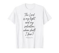 El Señor es mi luz y mi salvación Escritura Salmo 27:1 Camiseta