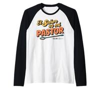 El Señor es mi Pastor, Nada me faltará Camiseta Manga Raglan