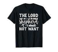 El Señor es mi Pastor, Nada me faltará - Frase Inspiradora Camiseta