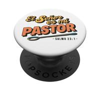 El Señor es mi Pastor, Nada me faltará PopSockets PopGrip Adhesivo
