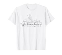 El Señor es Mi Pastor Necesito Supervisión Constante Fe Camiseta