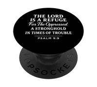 El Señor es un Refugio Salmo 9:9 Versículo de la Biblia Fe Escritura PopSockets PopGrip Adhesivo