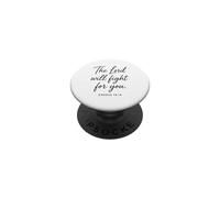El Señor Luchará por Ti Éxodo 14:14 Escritura Biblia Dios PopSockets PopGrip Adhesivo
