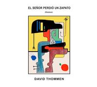 El Señor Perdió un Zapato