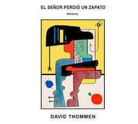 El Señor Perdió un Zapato
