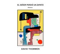 El Señor Perdio un Zapato