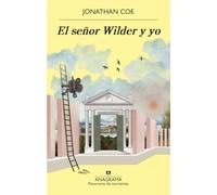El señor Wilder y yo: 1069 (Panorama de narrativas)