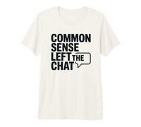El Sentido común Antisocial dejó el Chat Anti Gente estúpida Camiseta Premium
