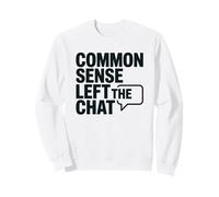 El Sentido común Antisocial dejó el Chat Anti Gente estúpida Sudadera