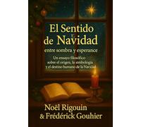 El Sentido de la Navidad entre sombra y esperanza