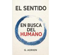 El sentido en busca del humano