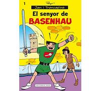El Senyor De Basenhau: 1 (Jan i Trencapins)