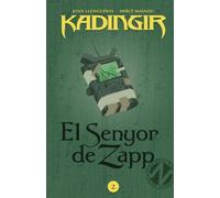 El senyor de Zapp: Volume 2 (KADINGIR)