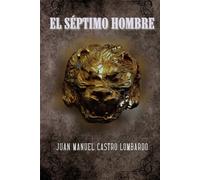 El séptimo hombre: el caserío del valle