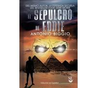 El Sepulcro de Eddie: Del mismo autor, la esperada secuela del bestseller "Eddie debe Morir" (La Trilogia de Andrew Briggs y Iron Maiden)