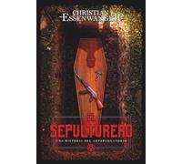 El Sepulturero: Una historia del Antepurgatorio