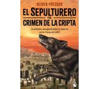 El Sepulturero Y El Crimen De La Cripta