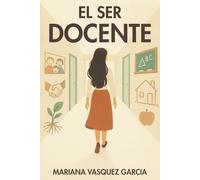 El ser docente