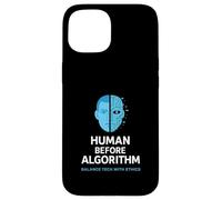 El ser humano antes que el algoritmo: ética de la IA, gráfico, conciencia tecnológica Carcasa para iPhone 15