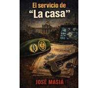 El servicio de la casa: 1 (Una vida de servicio trilogía de Leo Montalbán)