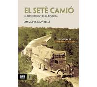 El Setè Camió: El tresor perdut de la república (Sèrie H)